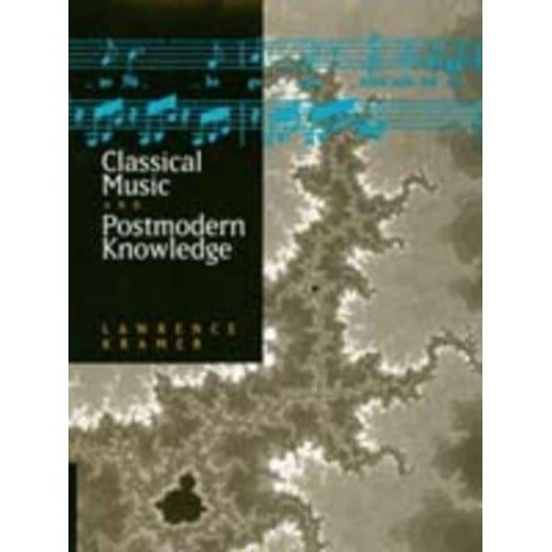 Classical Music and Postmodern Knowledge