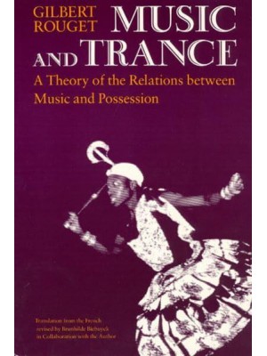 Music and Trance A Theory of the Relations Between Music and Possession