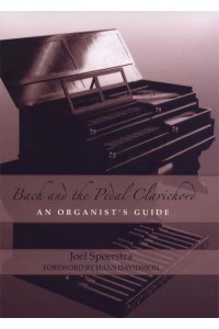 Bach and the Pedal Clavichord An Organist's Guide - Eastman Studies in Music