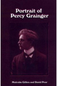 Portrait of Percy Grainger - Eastman Studies in Music