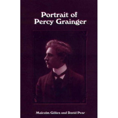 Portrait of Percy Grainger - Eastman Studies in Music