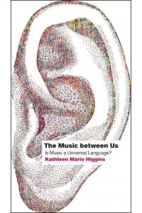 The Music Between Us Is Music a Universal Language?