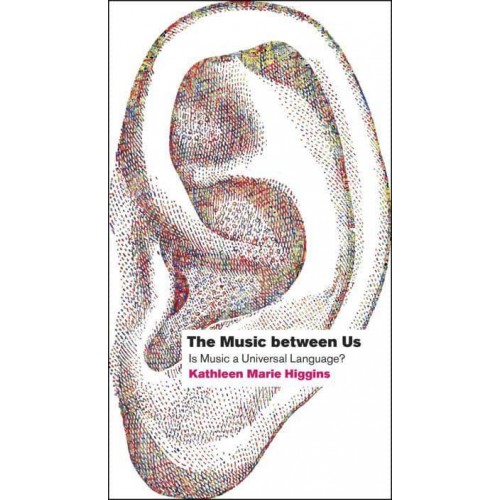 The Music Between Us Is Music a Universal Language?