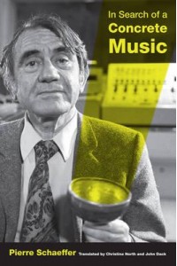 In Search of a Concrete Music - California Studies in 20Th-Century Music