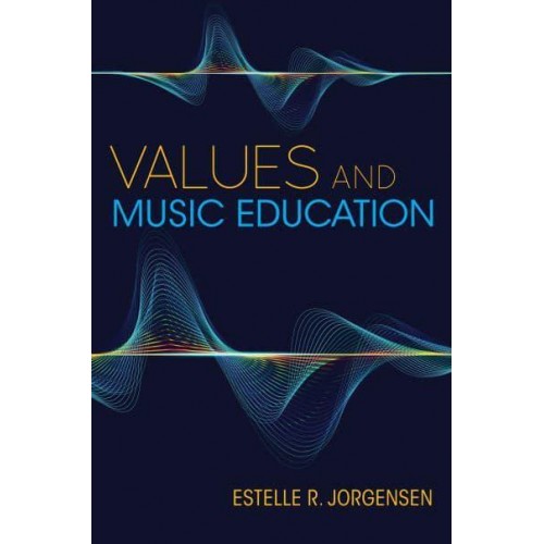 Values and Music Education - Counterpoints : Music and Education