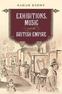 Exhibitions, Music and the British Empire - Music in Britain, 1600-2000