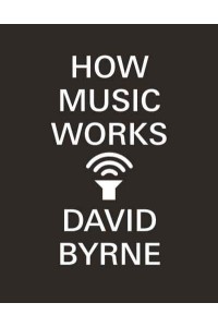 How Music Works