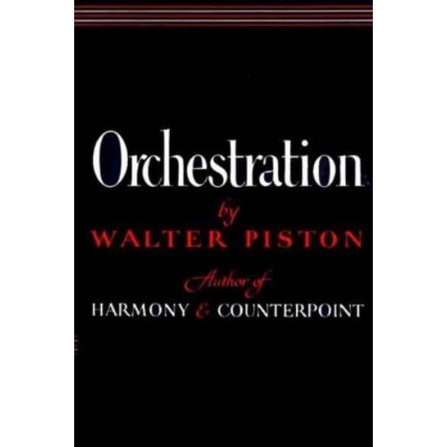 Orchestration By Walter Piston