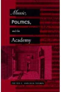 Music, Politics, and the Academy