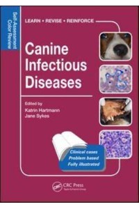 Canine Infectious Diseases Self-Assessment Color Review - Veterinary Self-Assessment Color Review Series