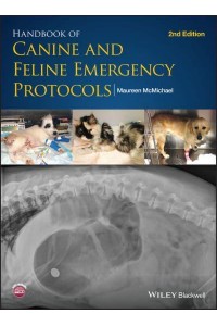 Handbook of Canine and Feline Emergency Protocols