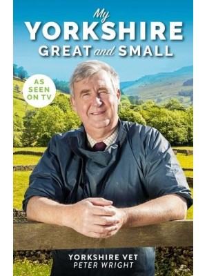 My Yorkshire Great and Small