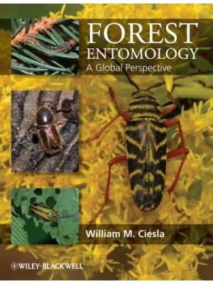 Forest Entomology A Global Perspective