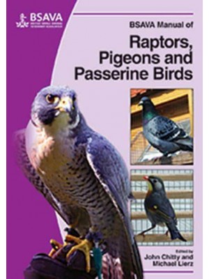 BSAVA Manual of Raptors, Pigeons and Passerine Birds - BSAVA British Small Animal Veterinary Association