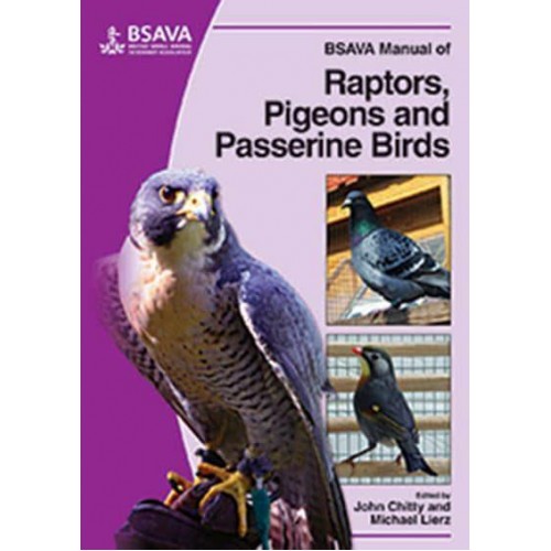 BSAVA Manual of Raptors, Pigeons and Passerine Birds - BSAVA British Small Animal Veterinary Association