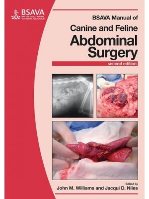 BSAVA Manual of Abdominal Surgery - BSAVA British Small Animal Veterinary Association