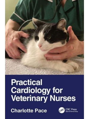 Practical Cardiology for Veterinary Nurses