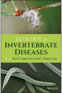 Ecology of Invertebrate Diseases