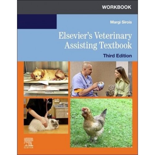 Workbook for Elsevier's Veterinary Assisting Textbook, 3rd Edition