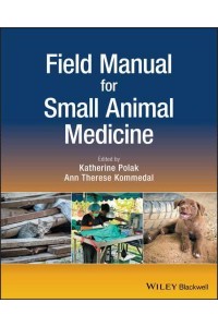 Field Manual for Small Animal Medicine
