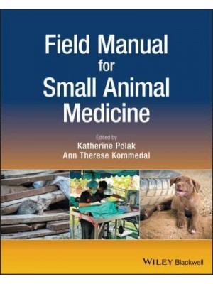 Field Manual for Small Animal Medicine