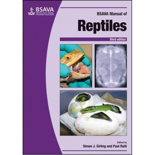 BSAVA Manual of Reptiles - BSAVA British Small Animal Veterinary Association