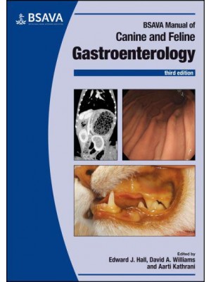 BSAVA Manual of Canine and Feline Gastroenterology - BSAVA British Small Animal Veterinary Association