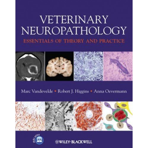 Veterinary Neuropathology Essentials of Theory and Practice