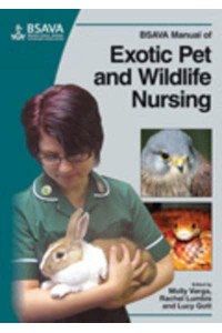 BSAVA Manual of Exotic Pet and Wildlife Nursing - BSAVA Manuals