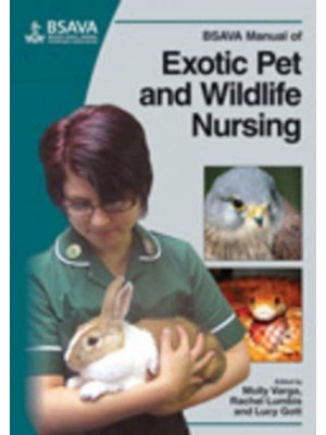 BSAVA Manual of Exotic Pet and Wildlife Nursing - BSAVA Manuals