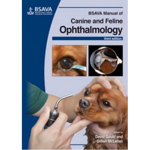 BSAVA Manual of Canine and Feline Ophthalmology - BSAVA British Small Animal Veterinary Association