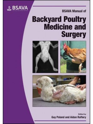BSAVA Manual of Backyard Poultry Medicine and Surgery - BSAVA British Small Animal Veterinary Association