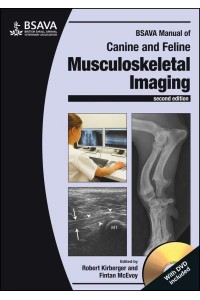 BSAVA Manual of Canine and Feline Musculoskeletal Imaging - BSAVA British Small Animal Veterinary Association