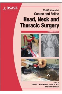 BSAVA Manual of Canine and Feline Head, Neck and Thoracic Surgery - BSAVA Manuals Series