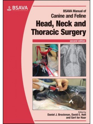 BSAVA Manual of Canine and Feline Head, Neck and Thoracic Surgery - BSAVA Manuals Series
