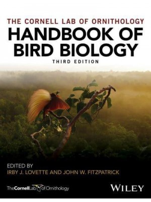 The Cornell Lab of Ornithology Handbook of Bird Biology