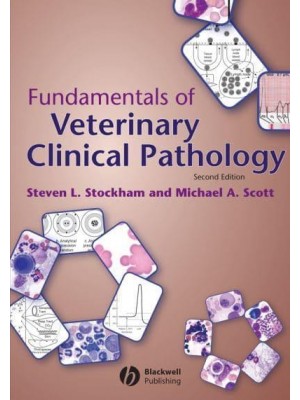 Fundamentals of Veterinary Clinical Pathology
