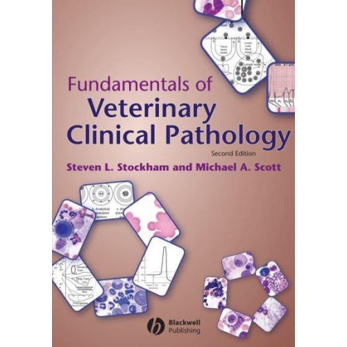 Fundamentals of Veterinary Clinical Pathology