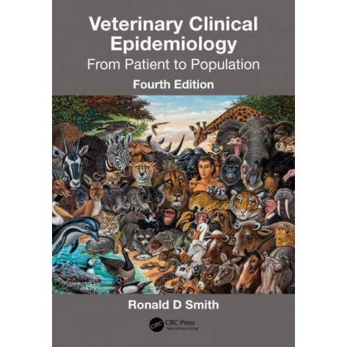 Veterinary Clinical Epidemiology From Patient to Population