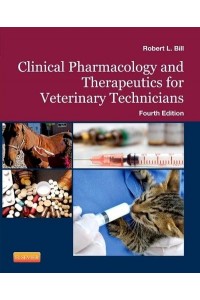 Clinical Pharmacology and Therapeutics for Veterinary Technicians