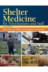 Shelter Medicine for Veterinarians and Staff