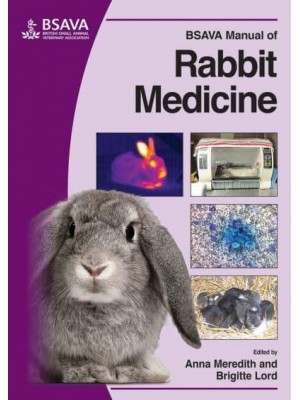 BSAVA Manual of Rabbit Medicine - BSAVA British Small Animal Veterinary Association