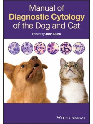 Manual of Diagnostic Cytology of the Dog and Cat