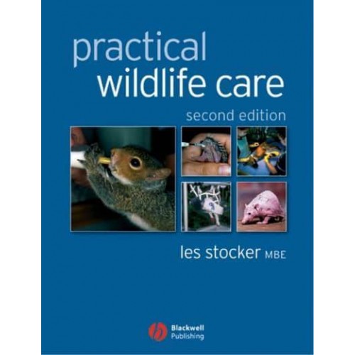 Practical Wildlife Care