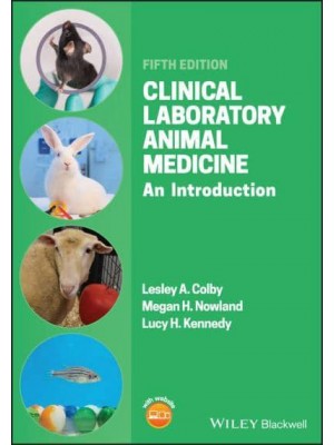 Clinical Laboratory Animal Medicine An Introduction