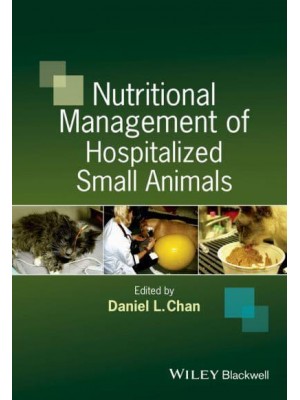 Nutritional Management of Hospitalized Small Animals