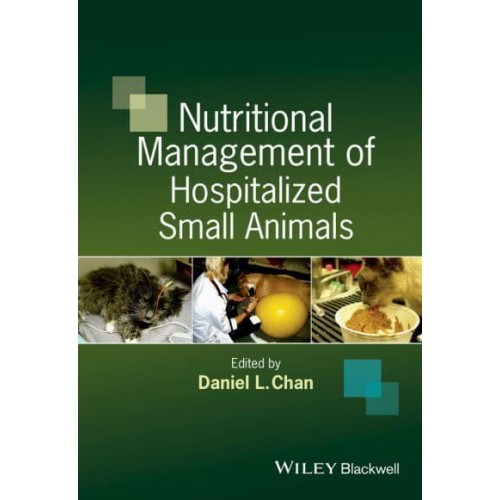 Nutritional Management of Hospitalized Small Animals