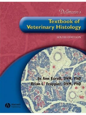 Dellmann's Textbook of Veterinary Histology