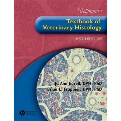 Dellmann's Textbook of Veterinary Histology