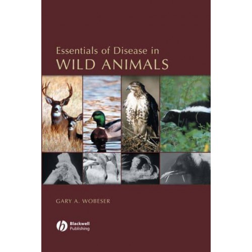 Essentials of Disease in Wild Animals